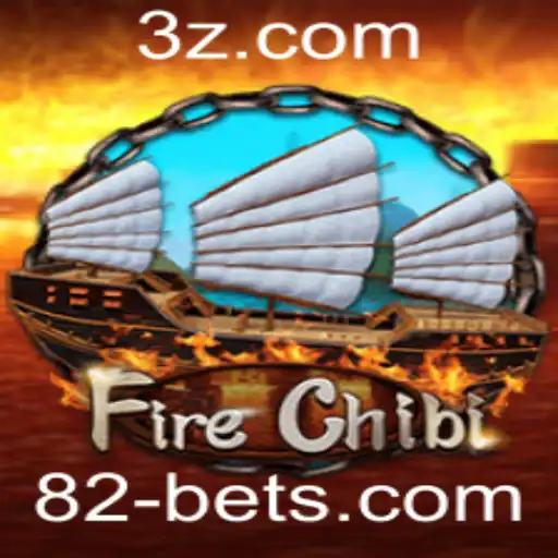 Descubra o Universo de 'FireChibi' e as Entusiasmantes Apostas de 82bet