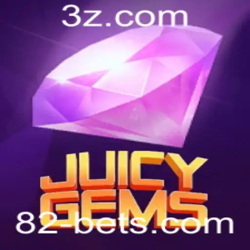 JuicyGems: O Fenômeno Reluzente no Mundo dos Jogos com 82bet