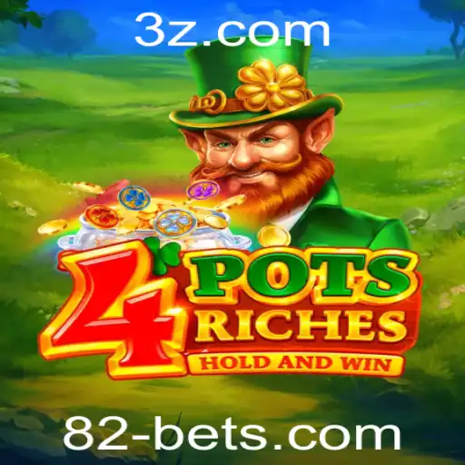 Descubra a Emoção de '4potsriches' com 82bet