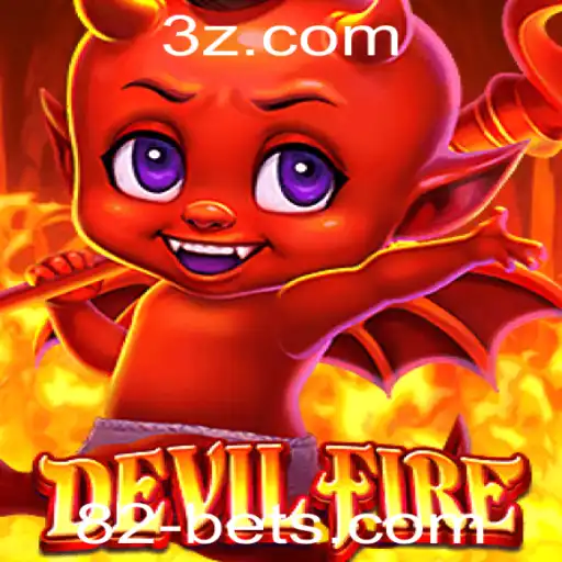 Explorando DevilFire: Desvendando o Mundo do Jogo e as Regras de 82bet