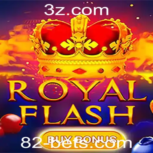 Explorando o Emocionante Jogo RoyalFlashBuyBonus: Uma Experiência Única com 82bet